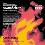 BRANDSchutz 1999 auf CD-ROM: Jahrgang 1999 der Zeitschrift BRANDSchutz/Deutsche Feuerwehrzeitung