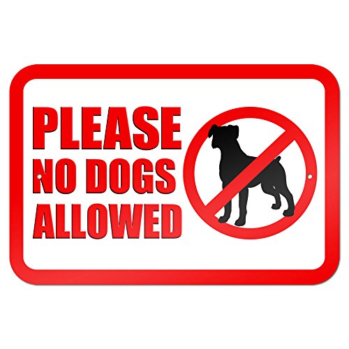 Please No Dogs Allowed 9