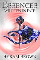 Essences: Written in Fate 1521263000 Book Cover