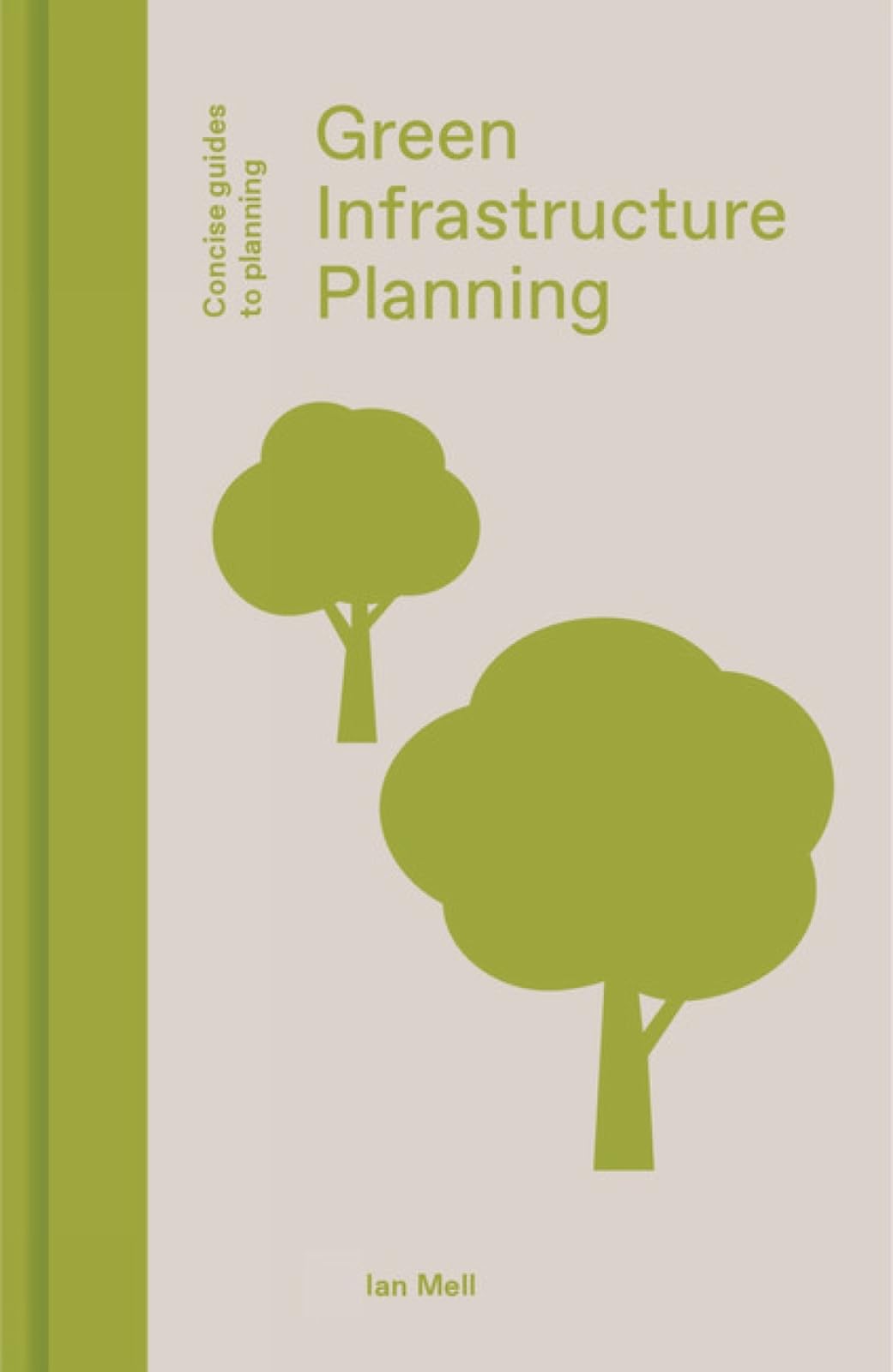 Green Infrastructure Planning - 9781848222755