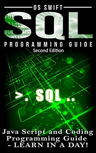 Programming: SQL: Programming Guide: Javascript and Coding: LEARN IN A ...