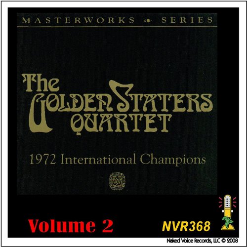 The Golden Staters Masterworks Series Volume 2 The