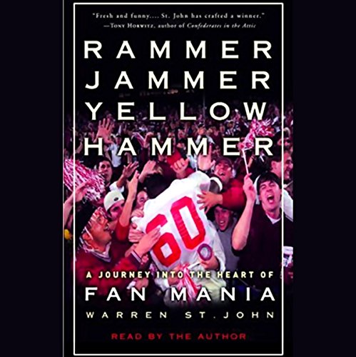 Rammer Jammer Yellow Hammer by Warren St. John