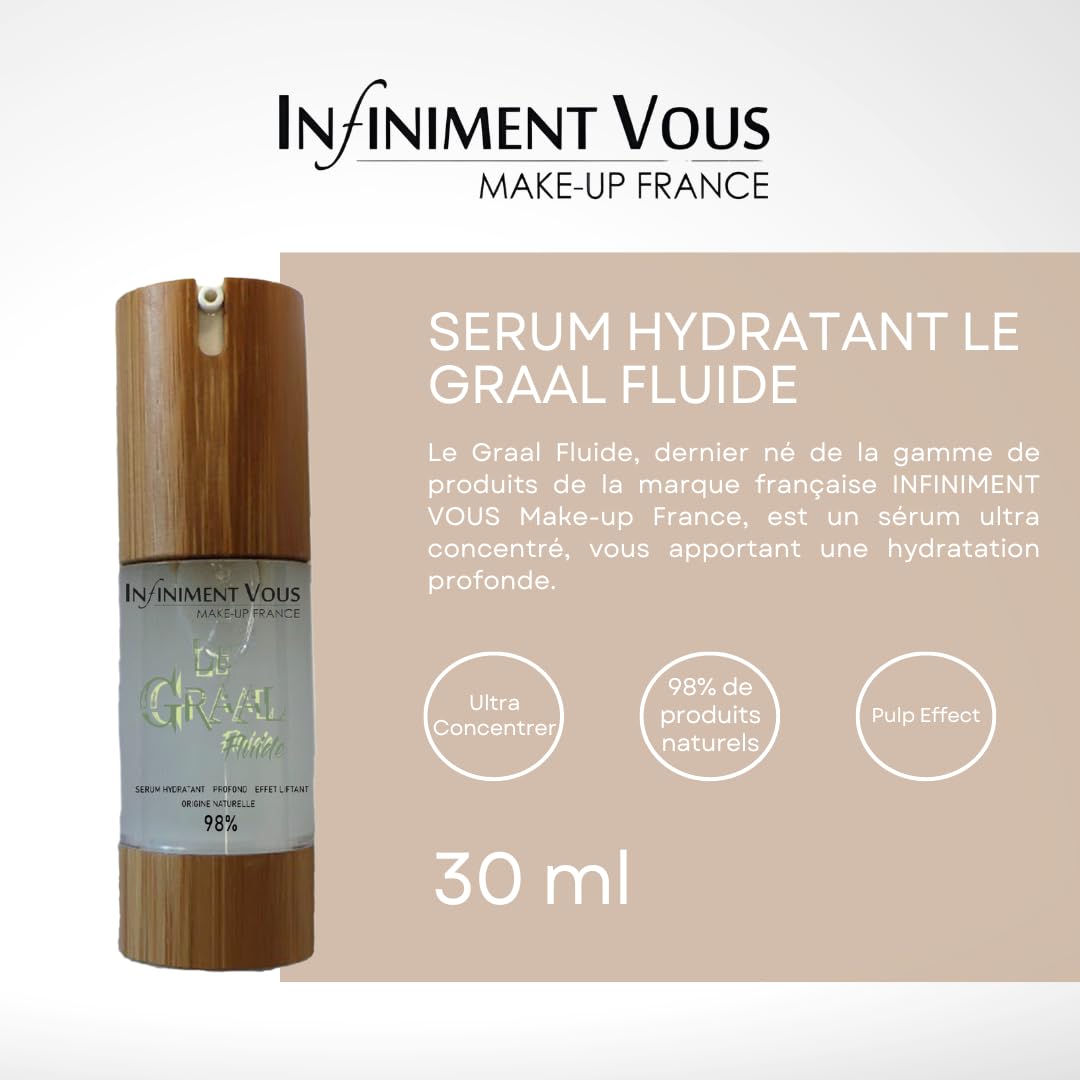 Infiniment Vous Make Up France - Siero Idratante Le Graal Fluido, siero viso, skincare, trattamenti per il viso, siero idratante viso, siero idratante all'acido ialuronico, prodotto in Francia.