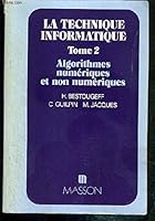 La technique informatique (French Edition) 2225401063 Book Cover