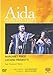ヴェルディ:歌劇《アイーダ》全3幕(DVD)
