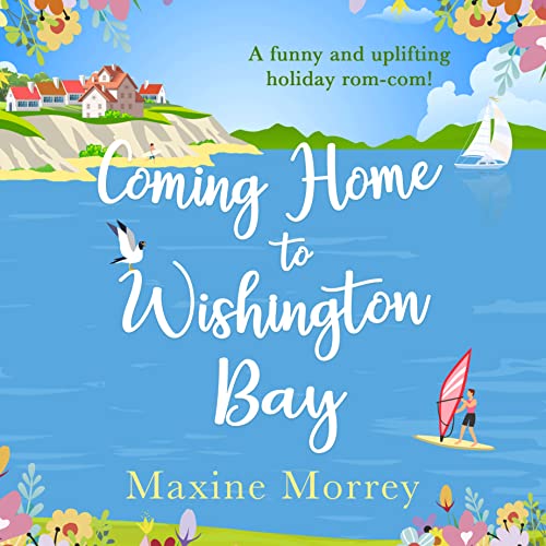 Coming Home to Wishington Bay by Maxine Morrey episode artwork