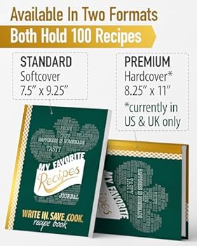 My Favorite Recipes : Blank Recipe Book to Write in: Collect the Recipes You Love in Your Own Custom Cookbook, (100-Recipe Journal and Organizer)