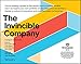 The Invincible Company: How to Constantly Reinvent Your Organization with Inspiration From the World's Best Business Models (The Strategyzer series)