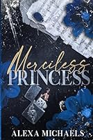 Merciless Princess: A Dark Fake Marriage, Mafia Romance (The Vlasov Bratva) B0D6FZ87GL Book Cover