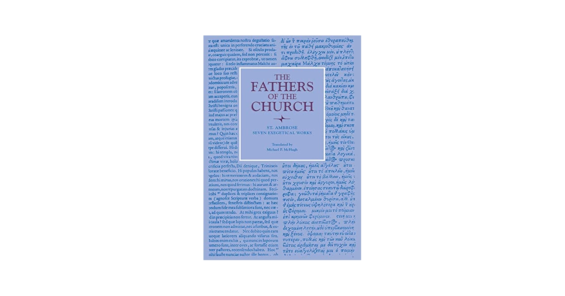 Seven Exegetical Works (Fathers of the Church Patristic