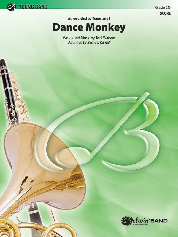 Dance Monkey: As Recorded by Tones and I, Conductor Score (Pop Young Band)