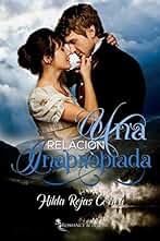 Una relación inapropiada: 1 (Relaciones escandalosas)