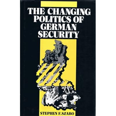 The New Politics of German Security