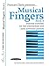 Musical Fingers, Bk 4: Essential Exercises for Late-Intermediate and Early-Advanced Pianists (Frances Clark Library for Piano Students)