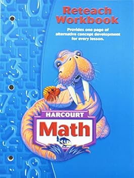 Harcourt School Publishers Math: Reteach Workbook Grade 3