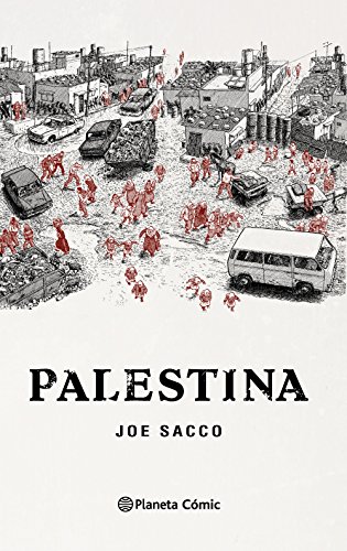 Palestina (Nueva edición) (Biblioteca Joe Sacco)