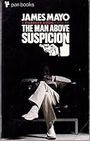 Man Above Suspicion 0434458066 Book Cover