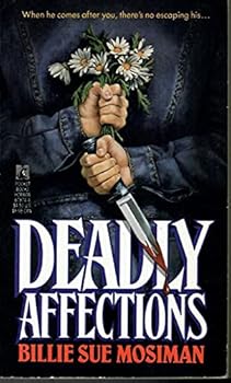 Mass Market Paperback Deadly Affections Book