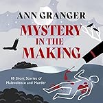 Cover of Mystery in the Making