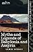 Myths and Legends of Babylonia and Assyria