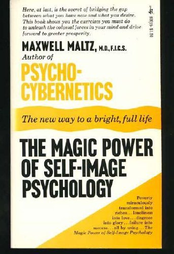the Magic Power of Self-Image Psychology B000MWFWUO Book Cover