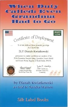 Paperback When Duty Called Even Grandma Had to Go Book