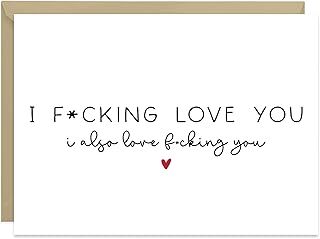 Naughty Valentine's Day Card - I Love F-cking You. I Also F-cking Love You - Anniversary Card, Funny Card For Him