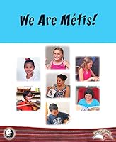 We Are MÃ©tis! 1926795210 Book Cover