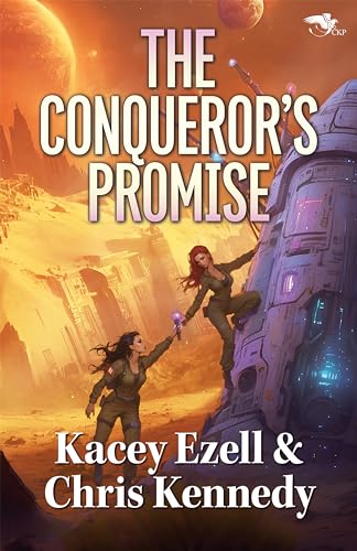 The Conqueror's Promise (With: Kacey Ezell)