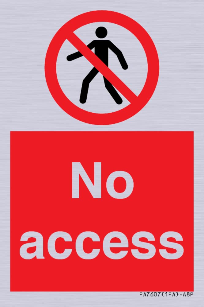 No access Sign - 50x75mm - A8P