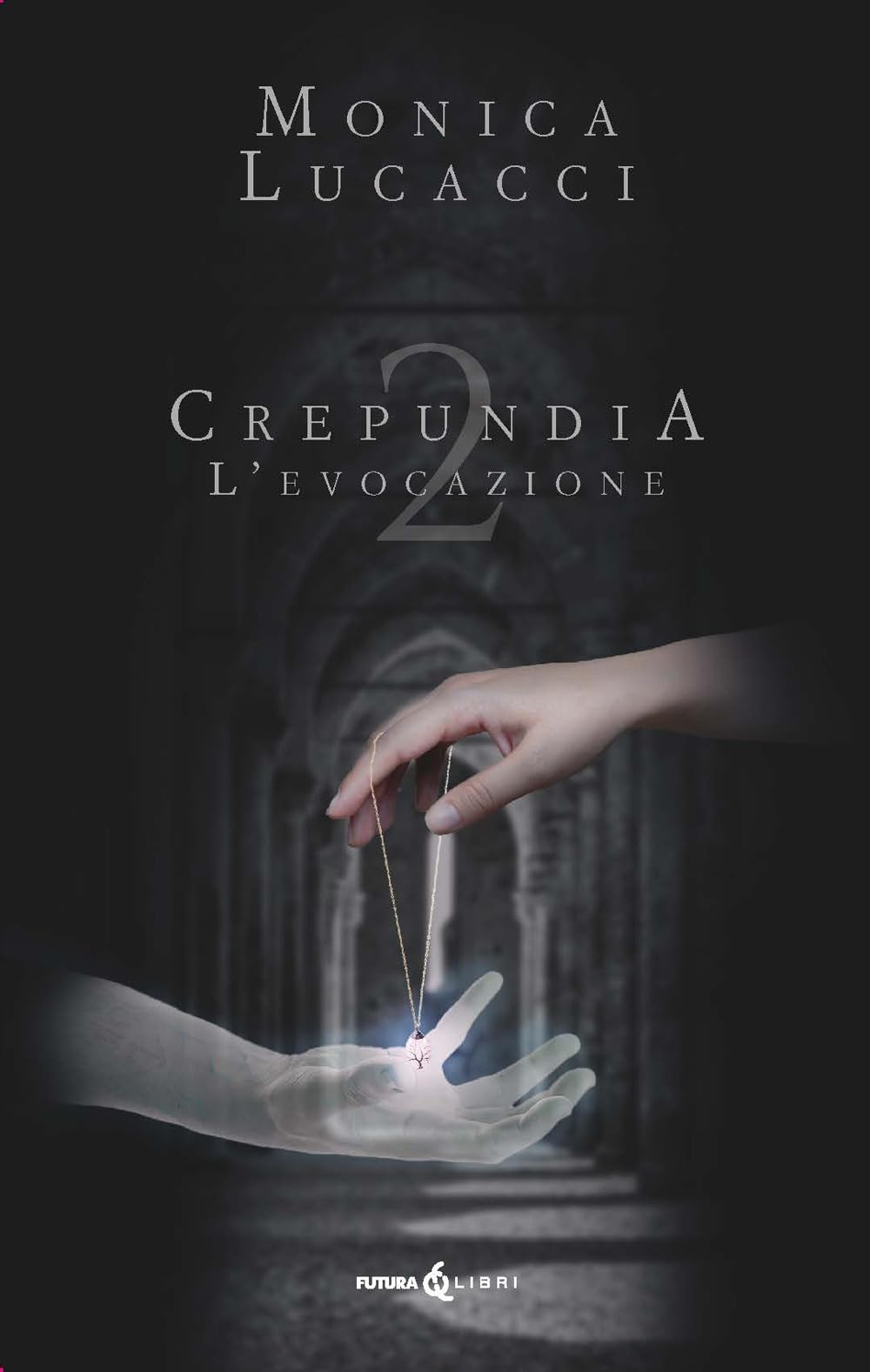 L'evocazione. Crepundia (Vol. 2) - 4