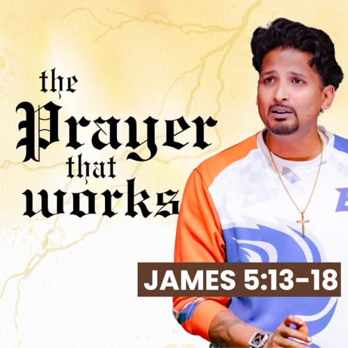 The Prayer That Works