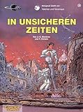  Valerian und Veronique 18: In unsicheren Zeiten