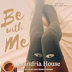 Cover of Be with Me