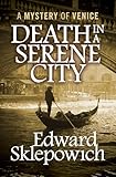 Death in a Serene City (The Mysteries of Venice Book 1)