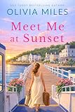Meet Me at Sunset: A Feel-Good Summer Novel (Evening Island Book 1)