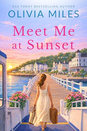 Meet Me at Sunset: A Feel-Good Summer Novel (Evening Island Book 1)