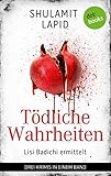 lokalausgaben sächsische zeitung  Tödliche Wahrheiten - Lisi Badichi ermittelt: Drei Kriminalromane in einem Band