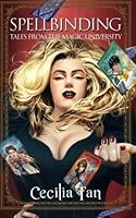 Spellbinding: Tales from the Magic University 1626012059 Book Cover