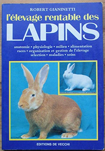 Télécharger L' Élevage rentable des lapins... livre En ligne