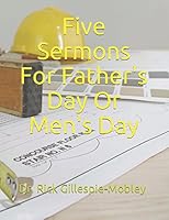 Five Sermons For Father's Day Or Men's Day 1520889135 Book Cover