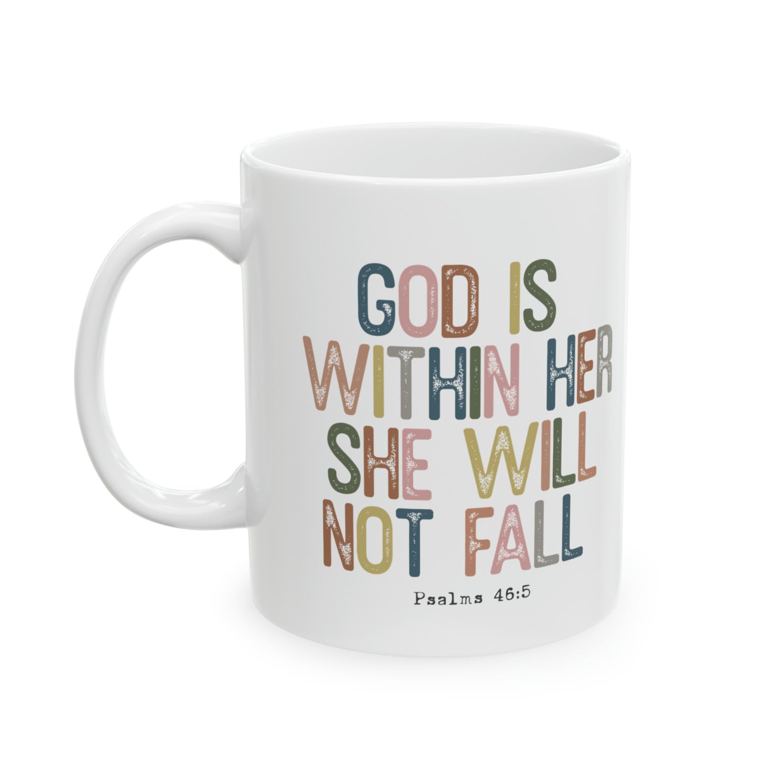 KALIDHAR Christian Faith Mug for Women Psalms God is Within Her Gift Coffee Tea Cup 11 o Printed Coffee and Tea Ceramic Mug- 320 ML Ceramic Coffee Mug 0566