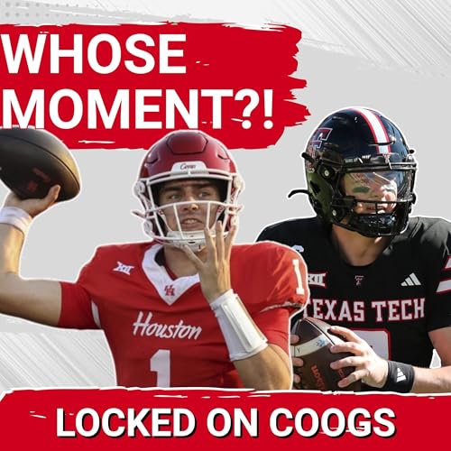 WHOSE MOMENT? Conner Weigman's DEFINING Moment is NOW? | Can Coogs SILENCE Texas Tech & Critics?