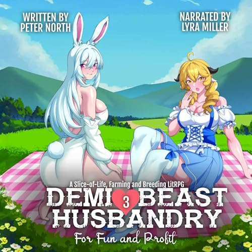 Demi-Beast Husbandry for Fun and Profit 3 Audiobook By Peter North cover art