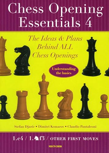 Chess Opening Essentials (Volume 4)