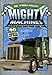 Mighty Machines: Big Wheels Rollin'