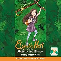 Elspeth Hart and the Magnificent Rescue cover art