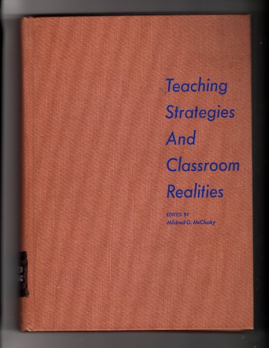 Teaching Strategies and Classroom Realities. 0138961832 Book Cover