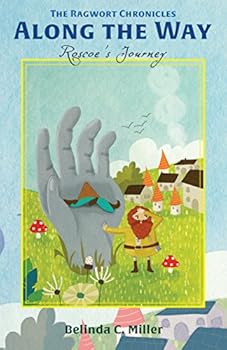 Paperback Along the Way: Roscoe's Journey Book